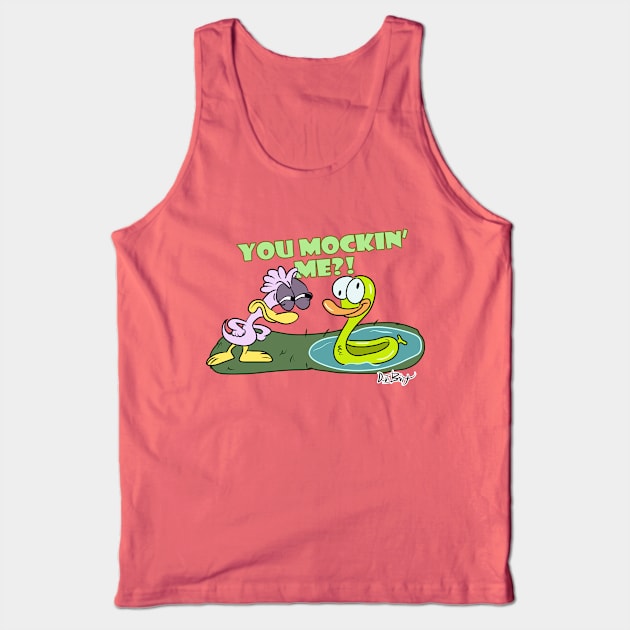 YOU MOCKIN' ME?! Tank Top by D.J. Berry